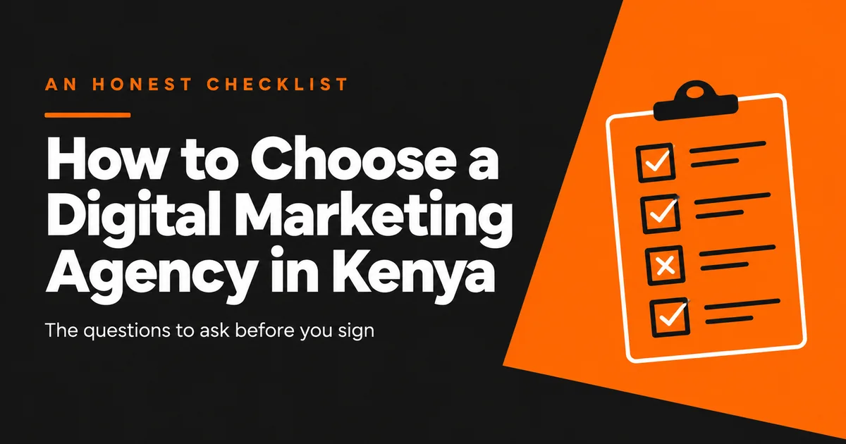 Checklist for choosing a digital marketing agency in Kenya, 2026